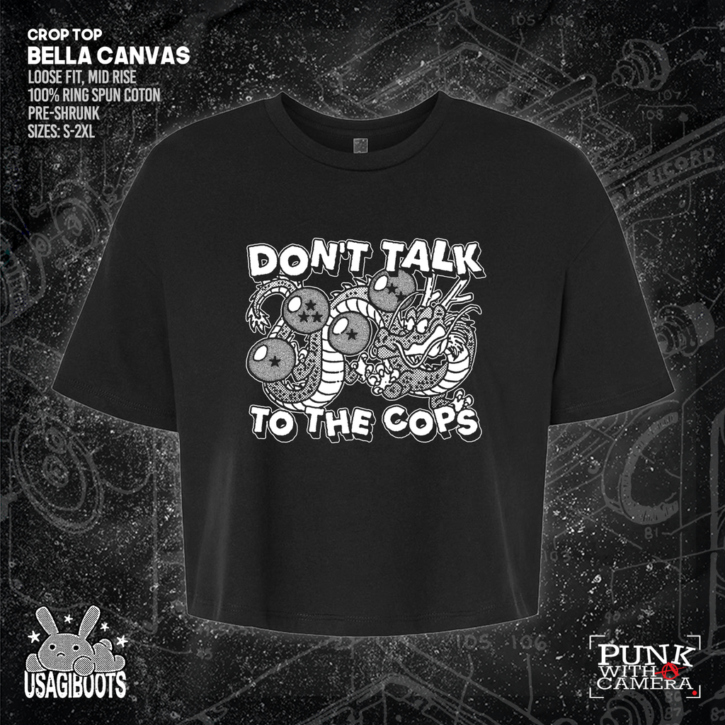 Don't Talk To Cops - Usagi Boots