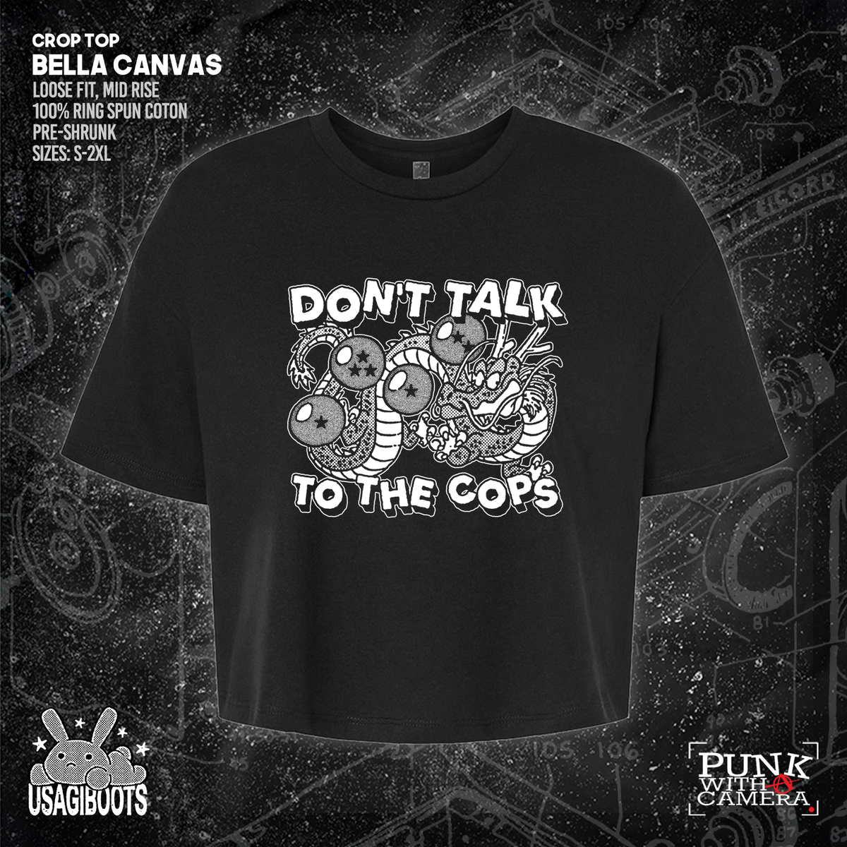 Don't Talk To Cops - Usagi Boots