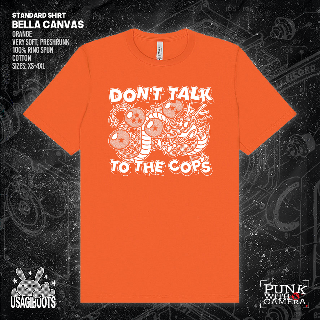 Don't Talk To Cops - Usagi Boots