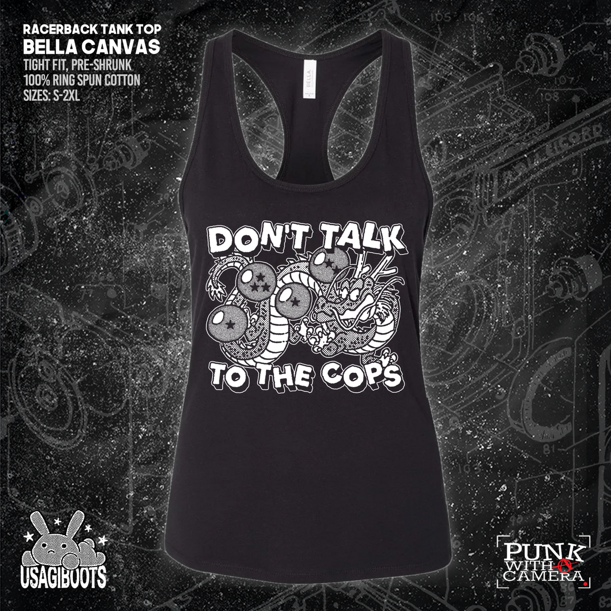Don't Talk To Cops - Usagi Boots