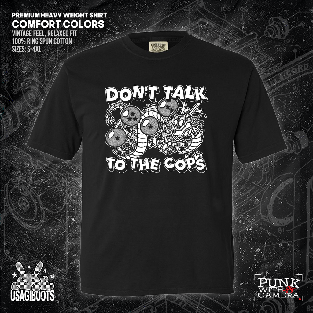Don't Talk To Cops - Usagi Boots