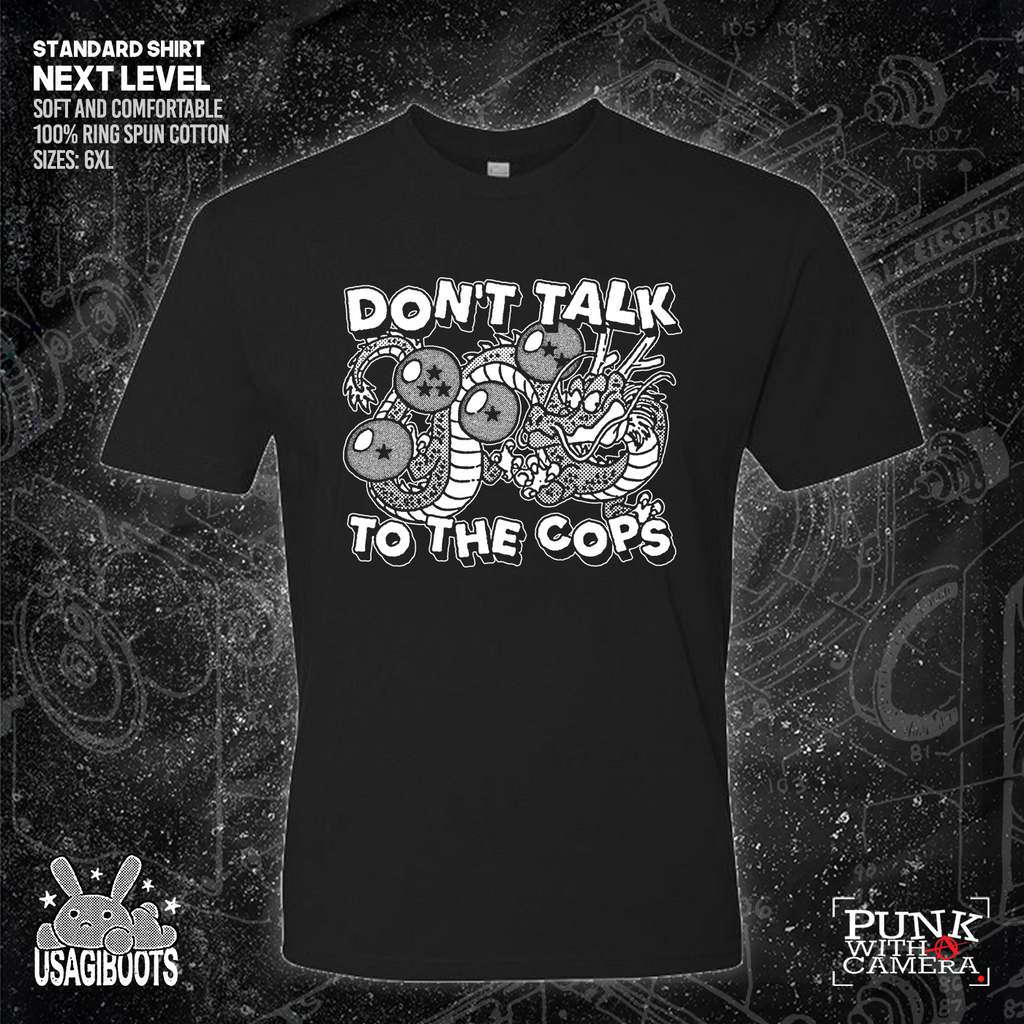 Don't Talk To Cops - Usagi Boots