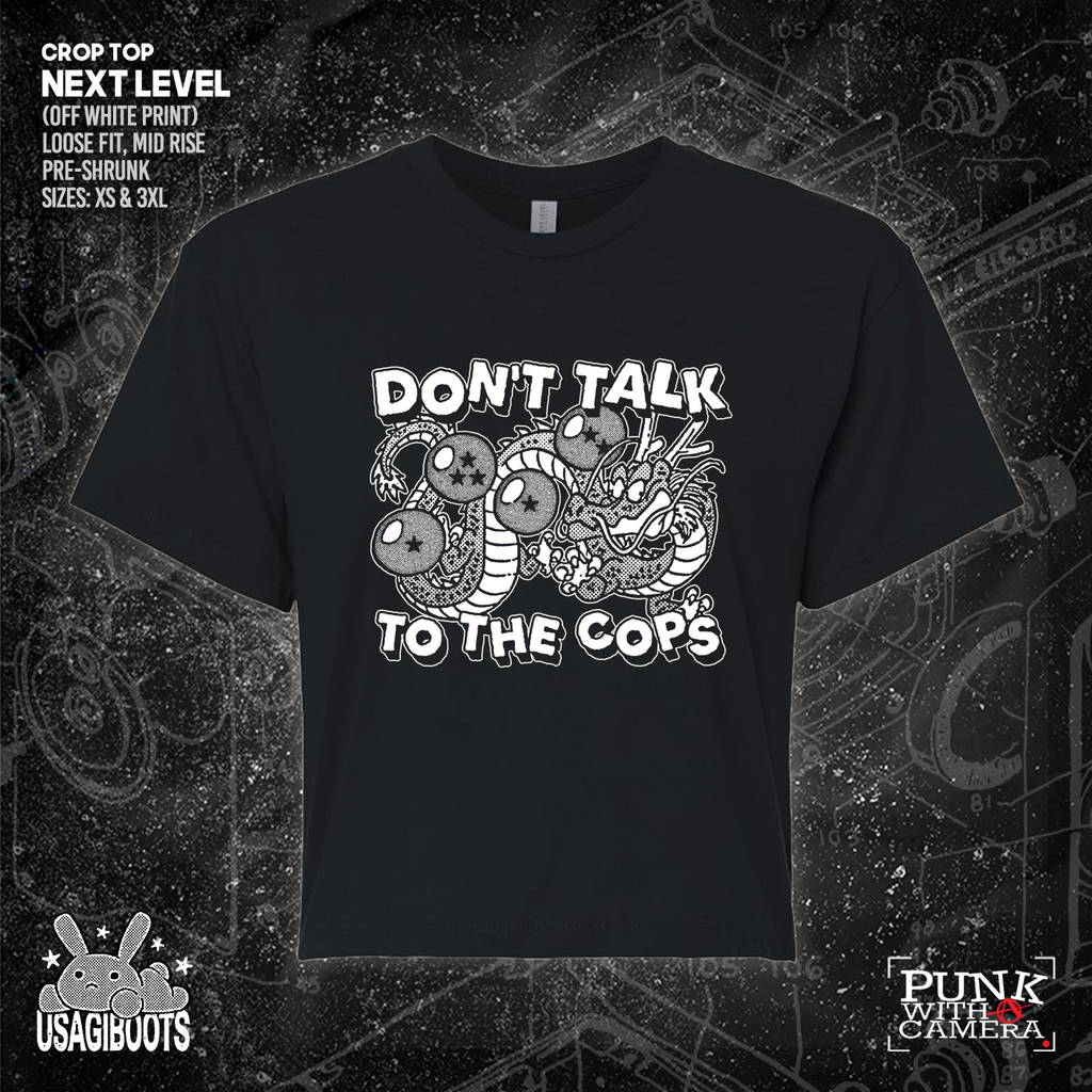 Don't Talk To Cops - Usagi Boots
