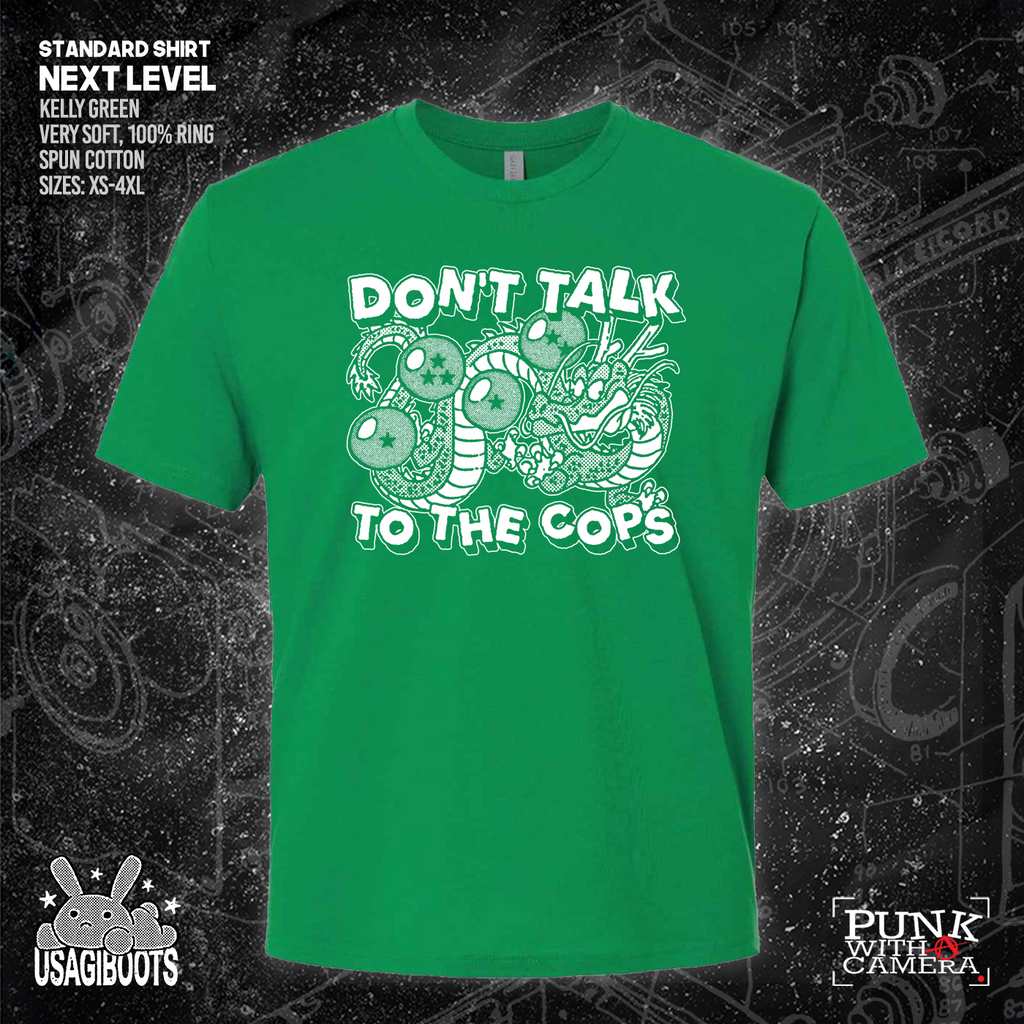 Don't Talk To Cops - Usagi Boots