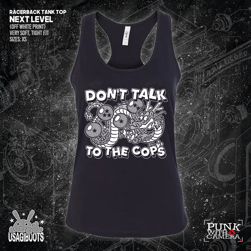 Don't Talk To Cops - Usagi Boots