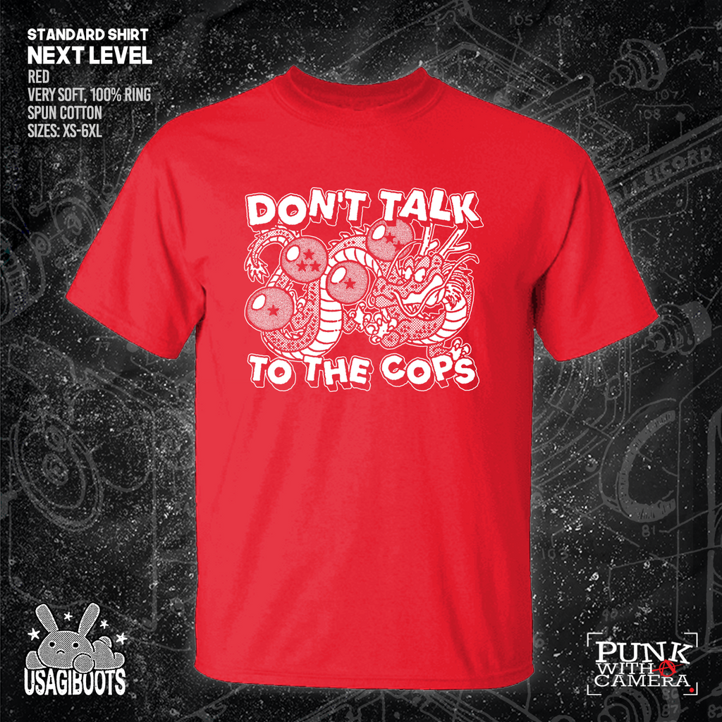 Don't Talk To Cops - Usagi Boots