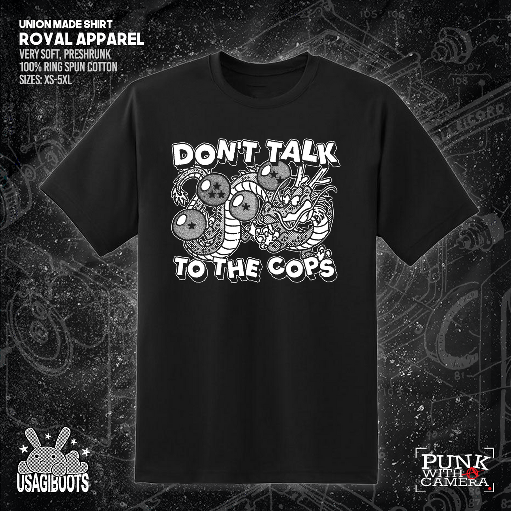 Don't Talk To Cops - Usagi Boots