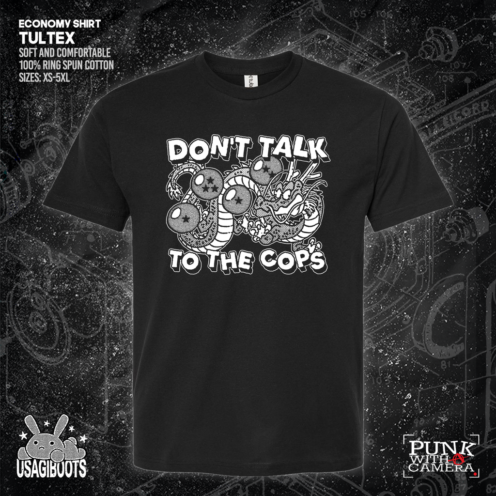 Don't Talk To Cops - Usagi Boots
