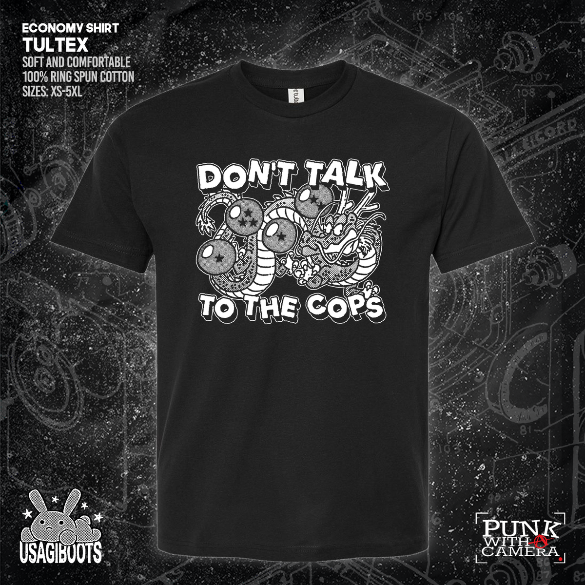 Don't Talk To Cops - Usagi Boots