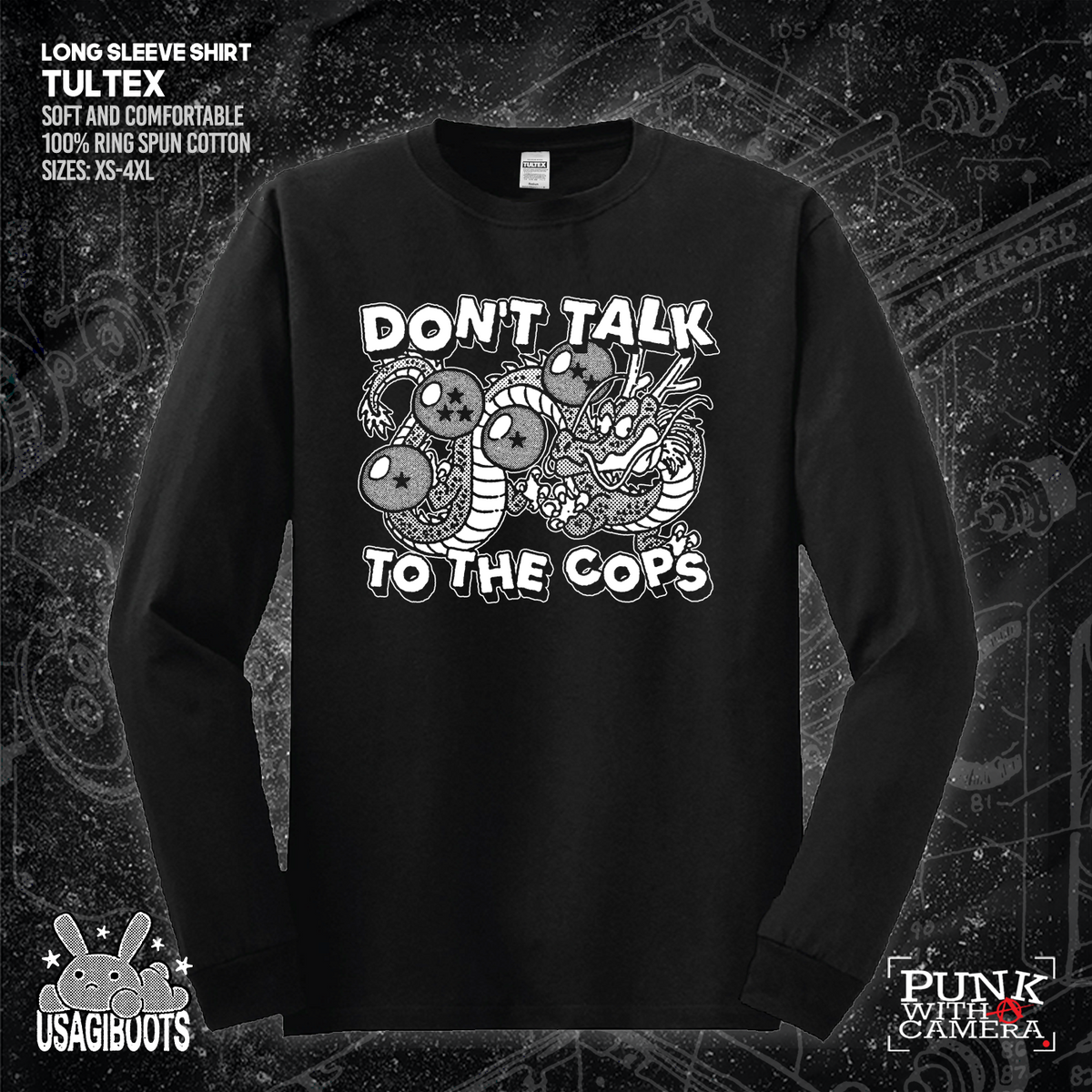 Don't Talk To Cops - Usagi Boots