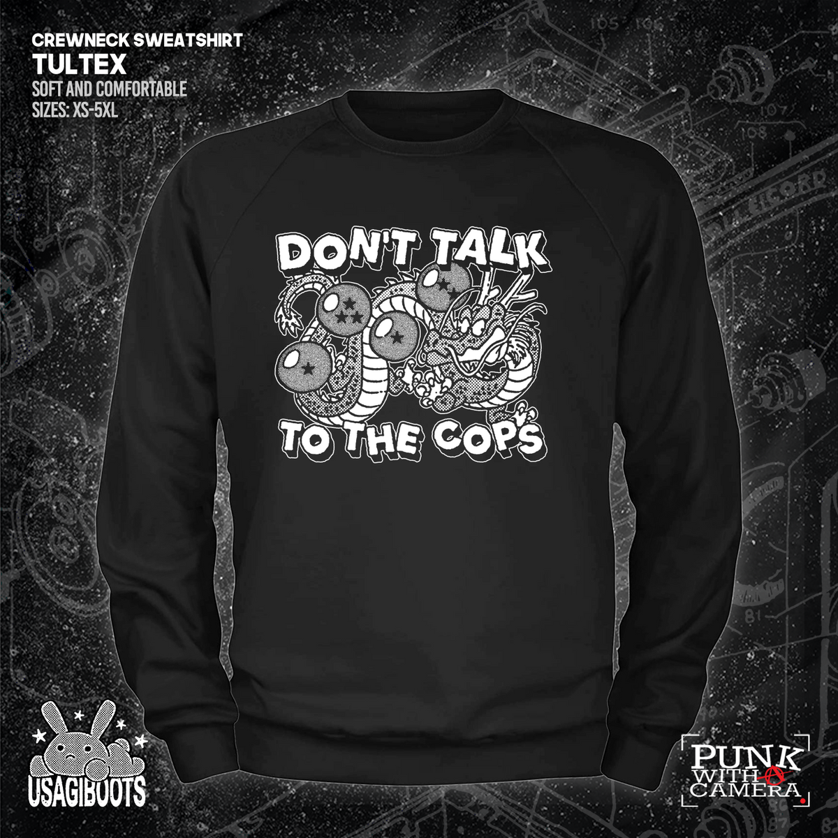 Don't Talk To Cops - Usagi Boots