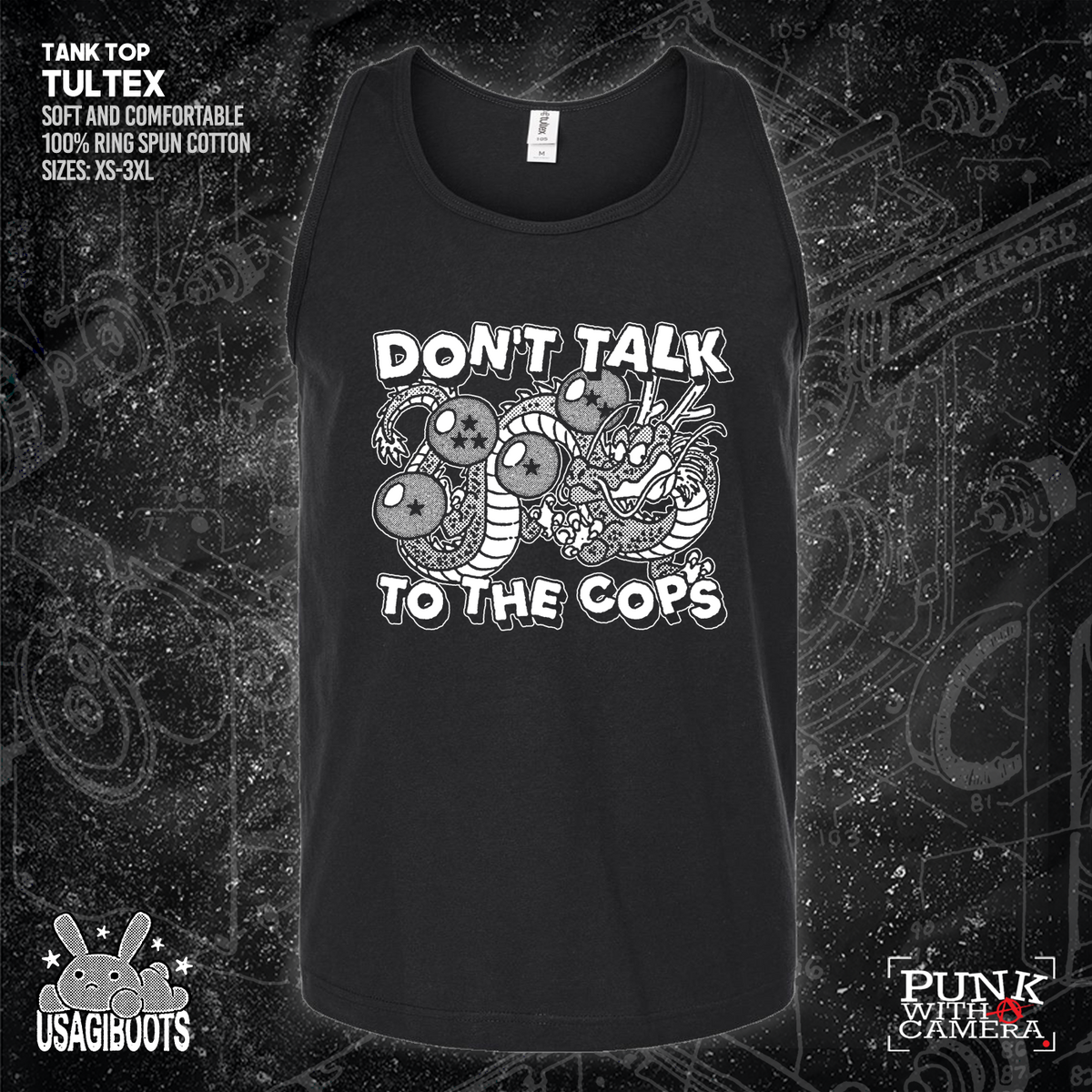 Don't Talk To Cops - Usagi Boots