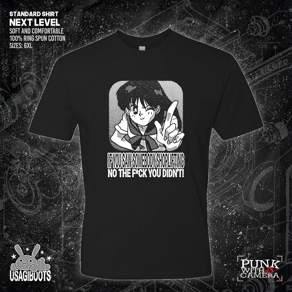 If you Saw Someone Shoplifting No The Fuck You Didn't - Usagi Boots