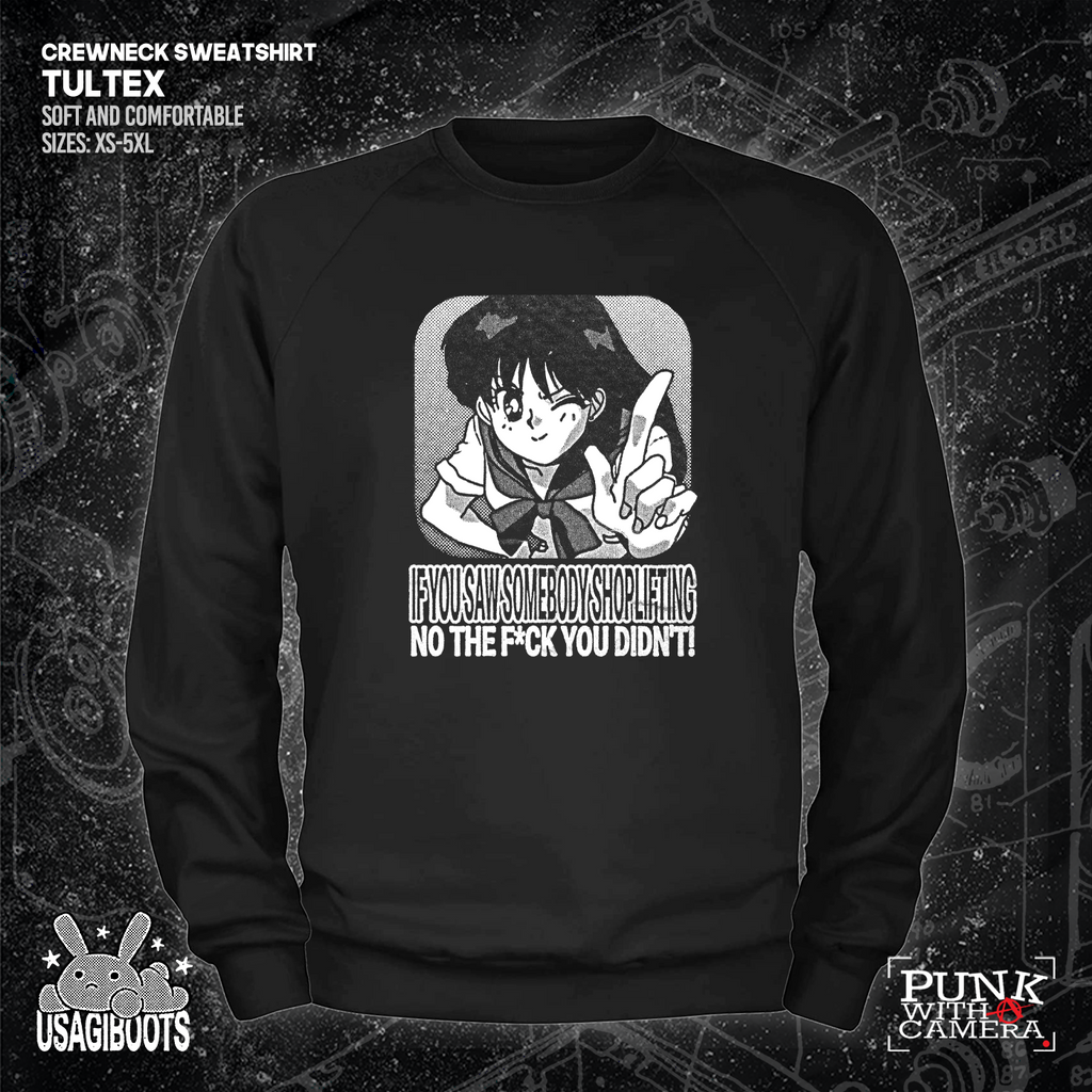 If you Saw Someone Shoplifting No The Fuck You Didn't - Usagi Boots