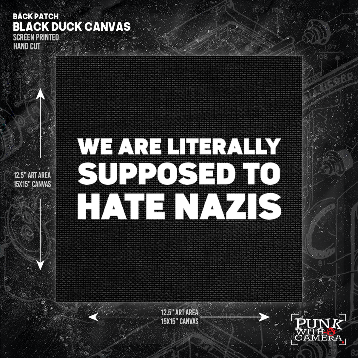 We Are Literally Supposed To Hate Nazis - Backpatch