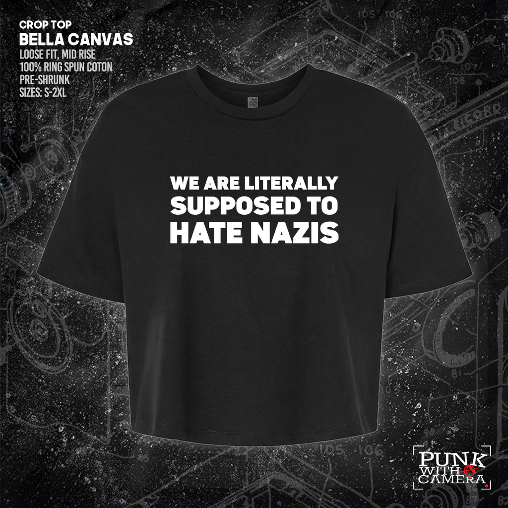 We Are Literally Supposed To Hate Nazis