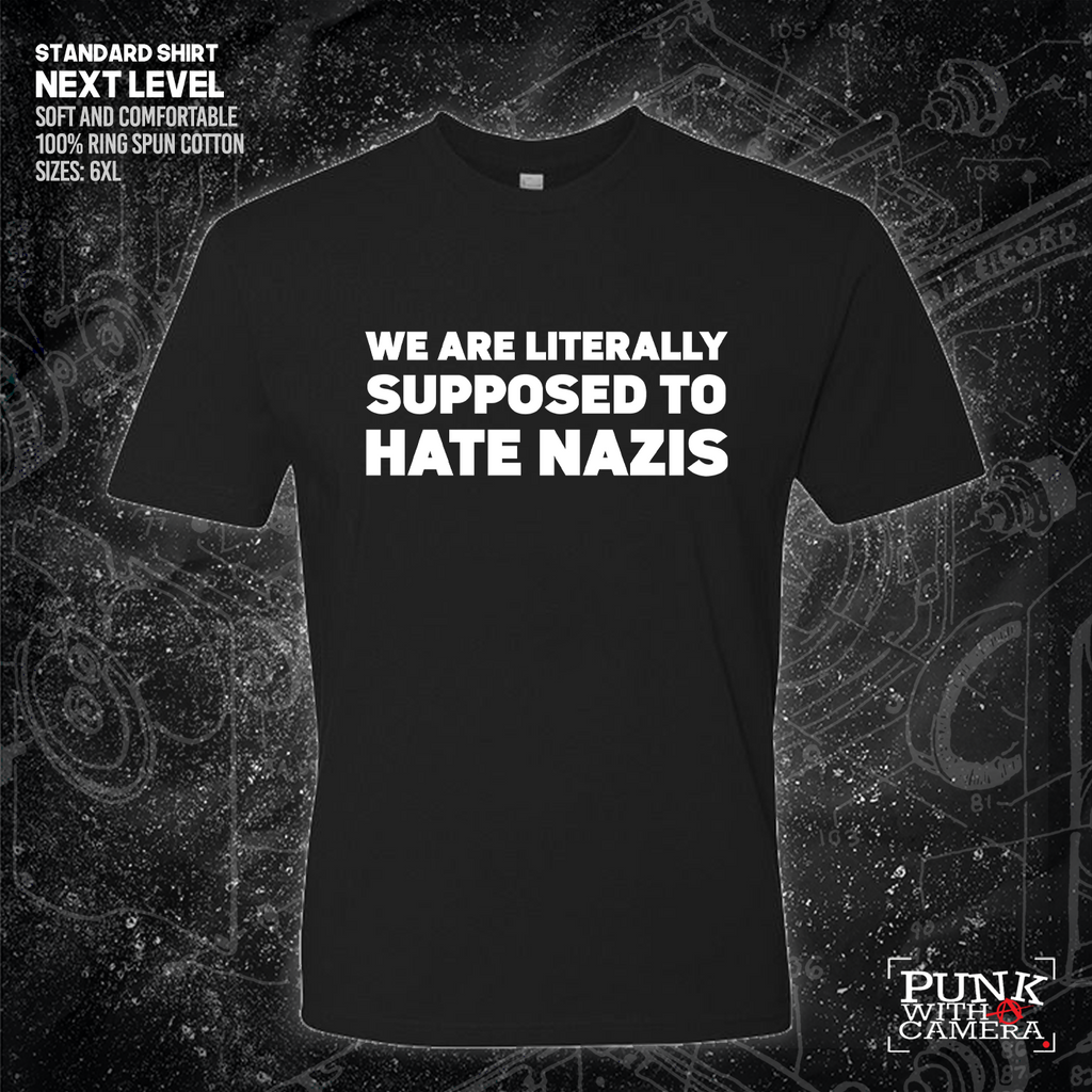We Are Literally Supposed To Hate Nazis