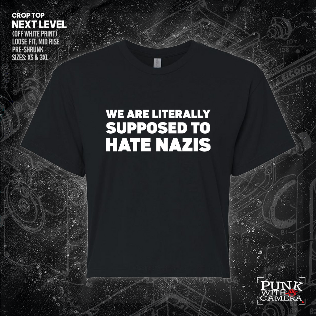 We Are Literally Supposed To Hate Nazis