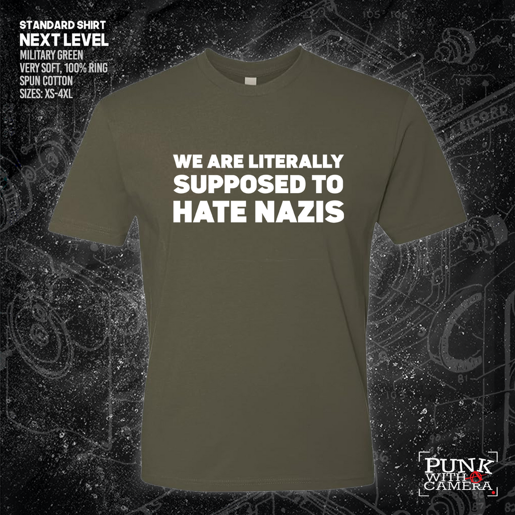 We Are Literally Supposed To Hate Nazis