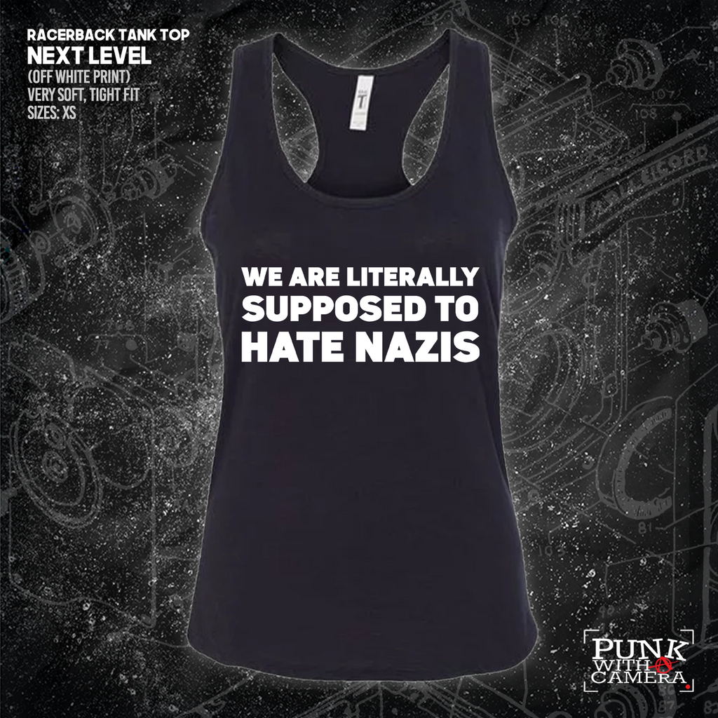 We Are Literally Supposed To Hate Nazis