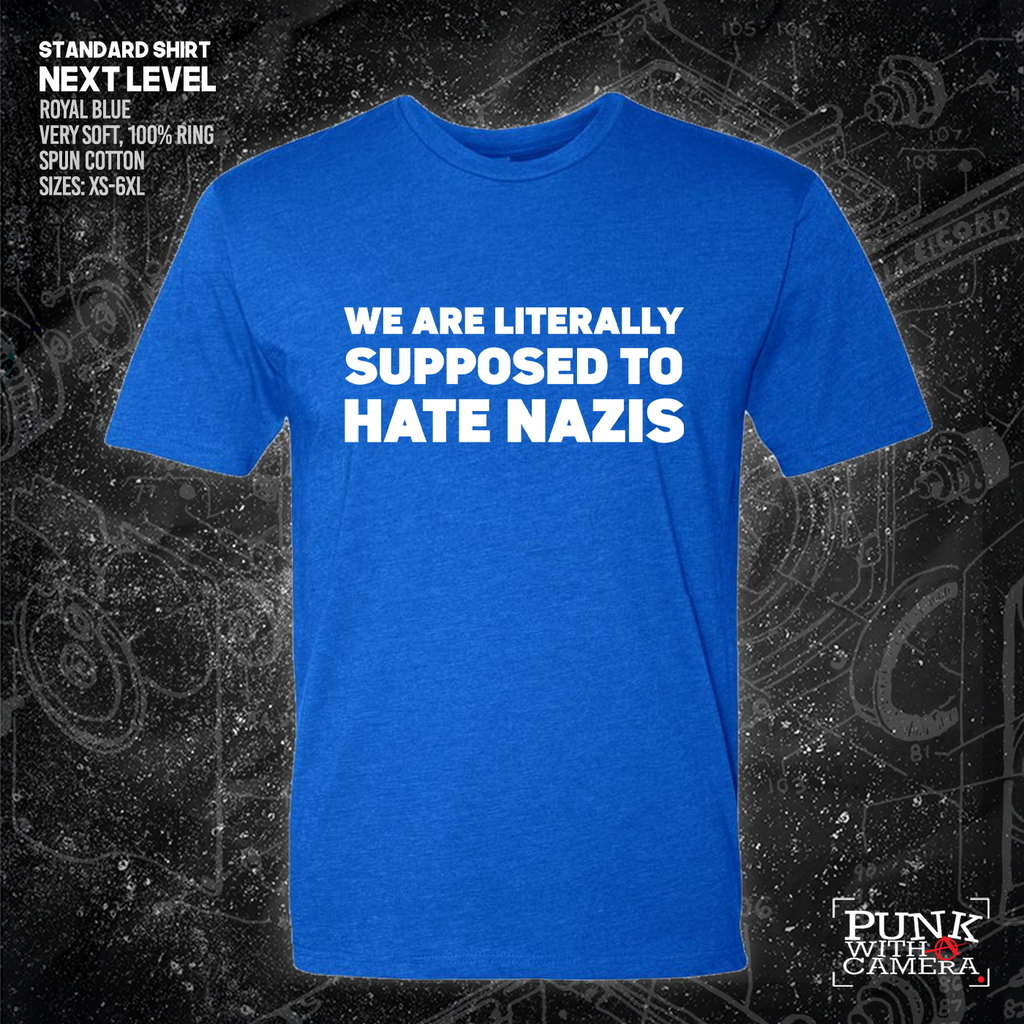 We Are Literally Supposed To Hate Nazis
