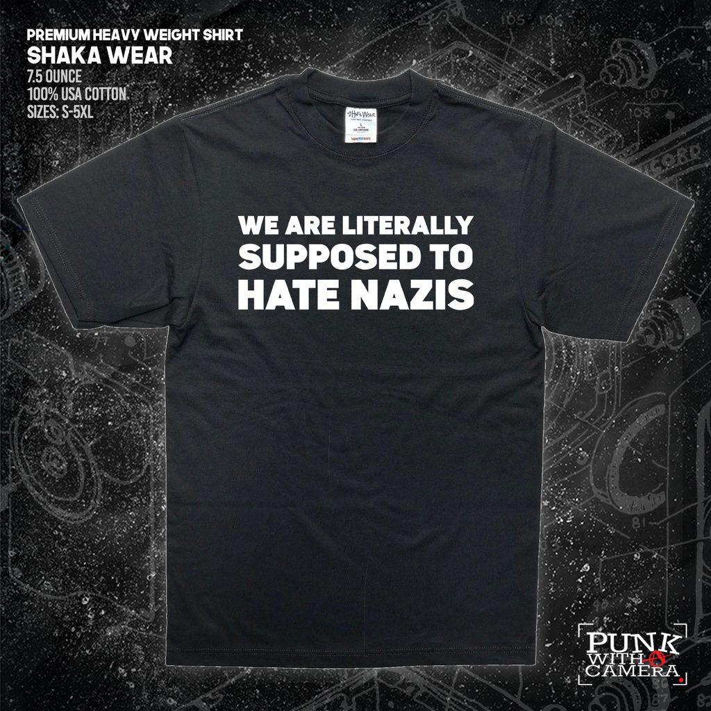 We Are Literally Supposed To Hate Nazis