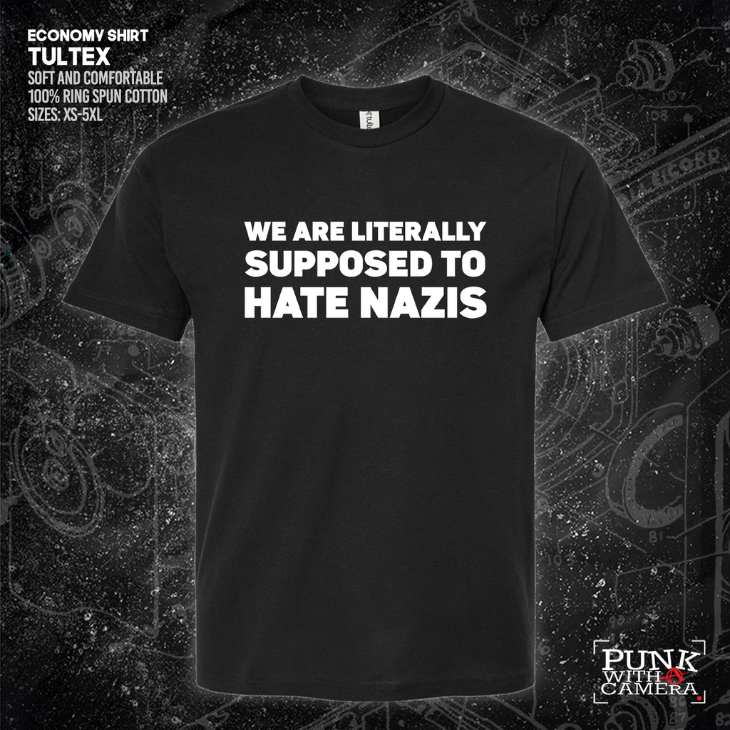 We Are Literally Supposed To Hate Nazis