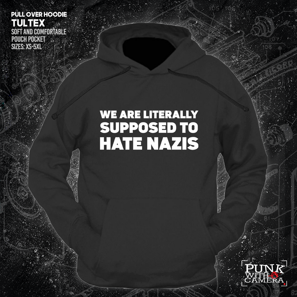 We Are Literally Supposed To Hate Nazis