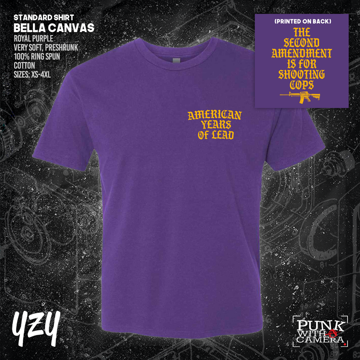 The Second Amendment is For Shooting Cops - Front & Back Print - YZY Prints