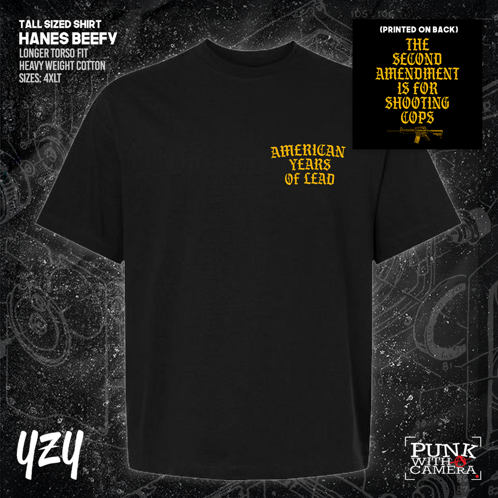The Second Amendment is For Shooting Cops - YZY Prints