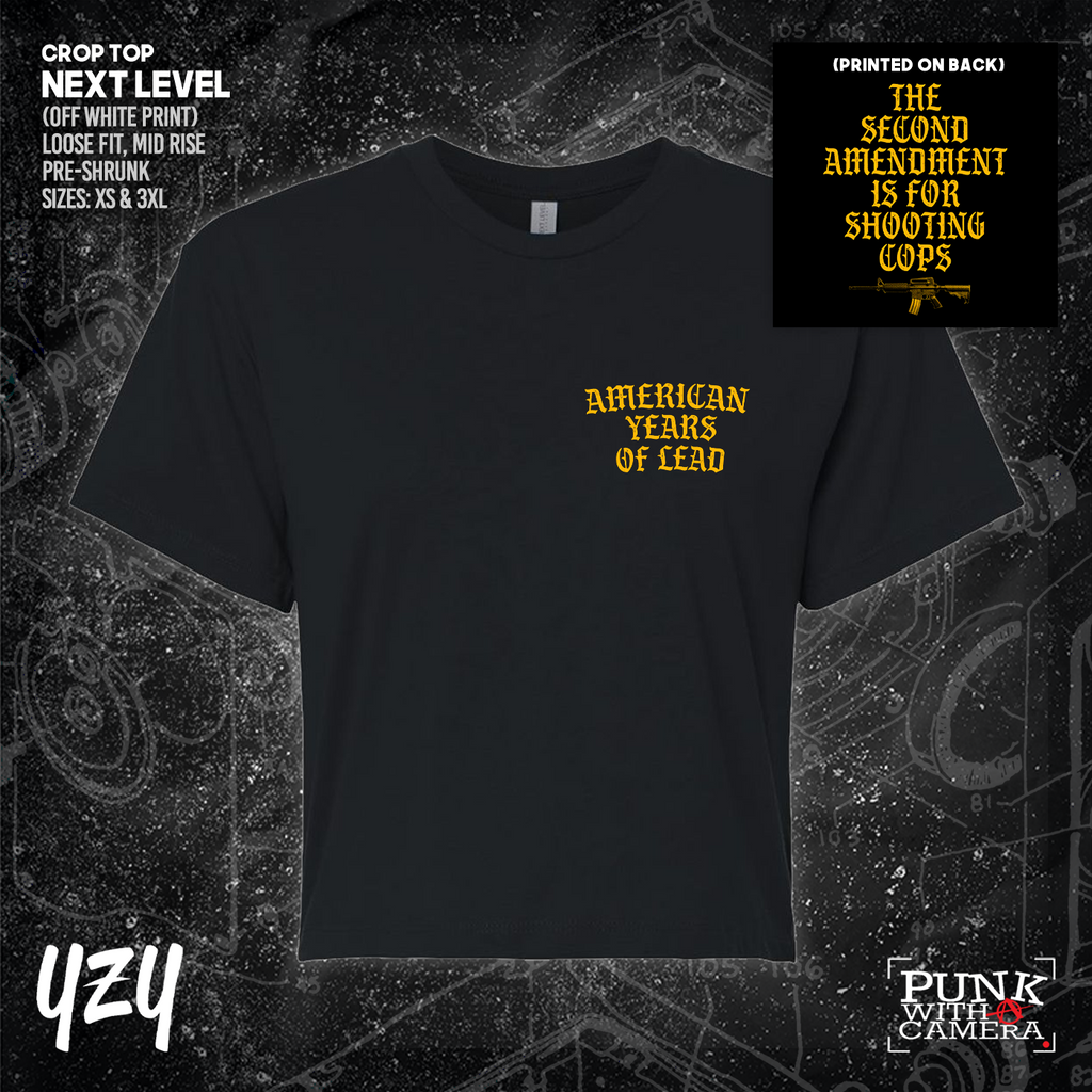 The Second Amendment is For Shooting Cops - Front & Back Print - YZY Prints