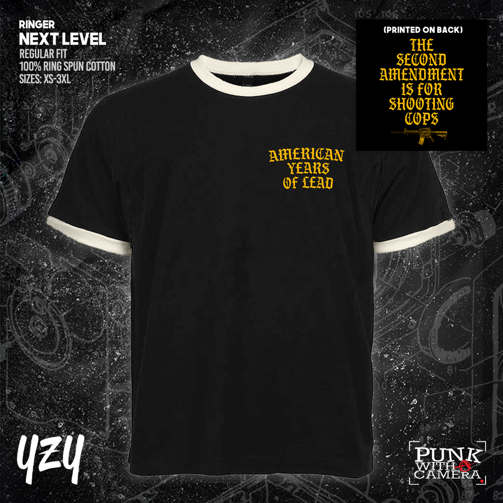 The Second Amendment is For Shooting Cops - YZY Prints