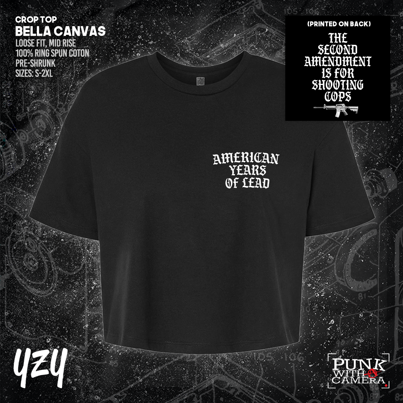 The Second Amendment is For Shooting Cops - Front & Back Print - YZY Prints