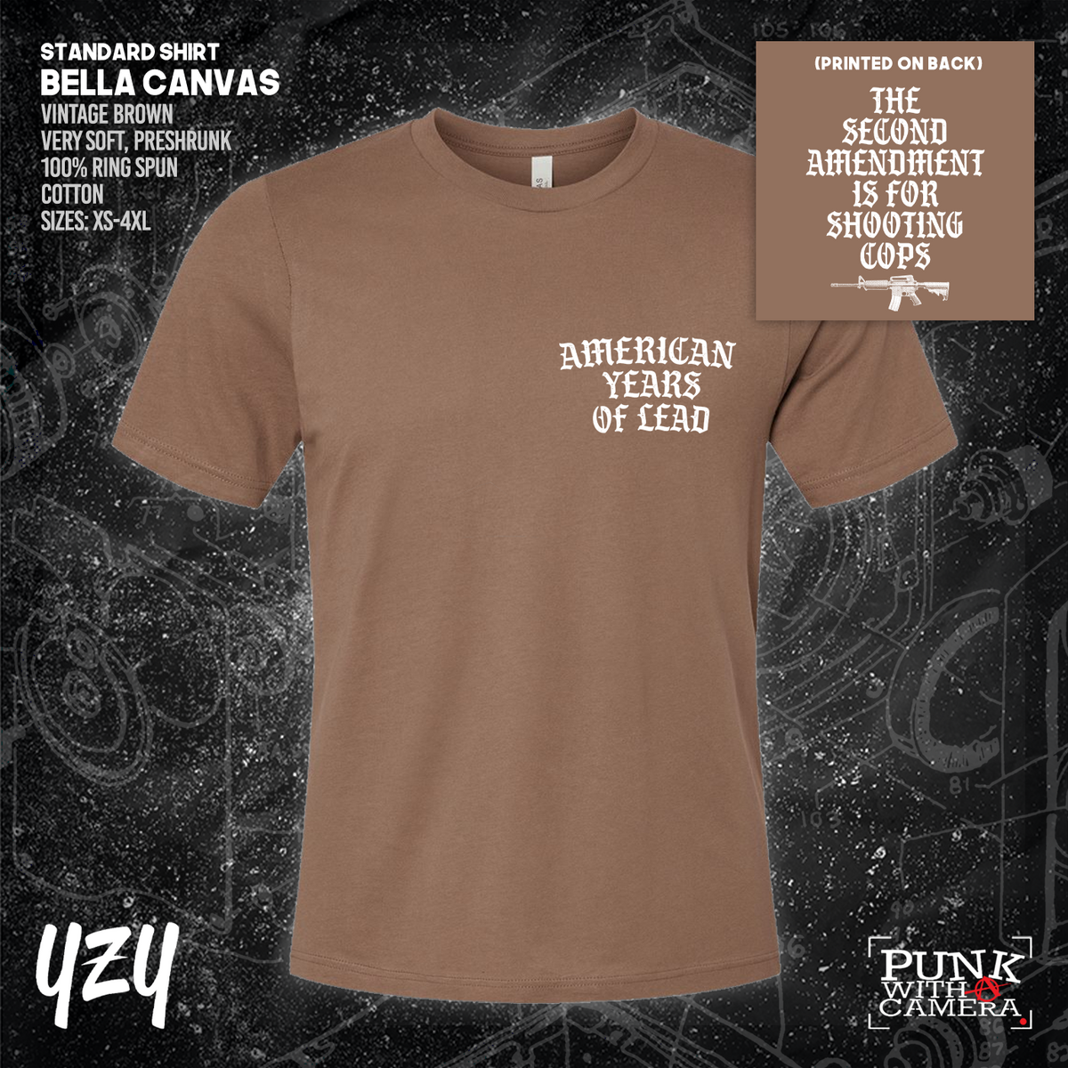 The Second Amendment is For Shooting Cops - Front & Back Print - YZY Prints