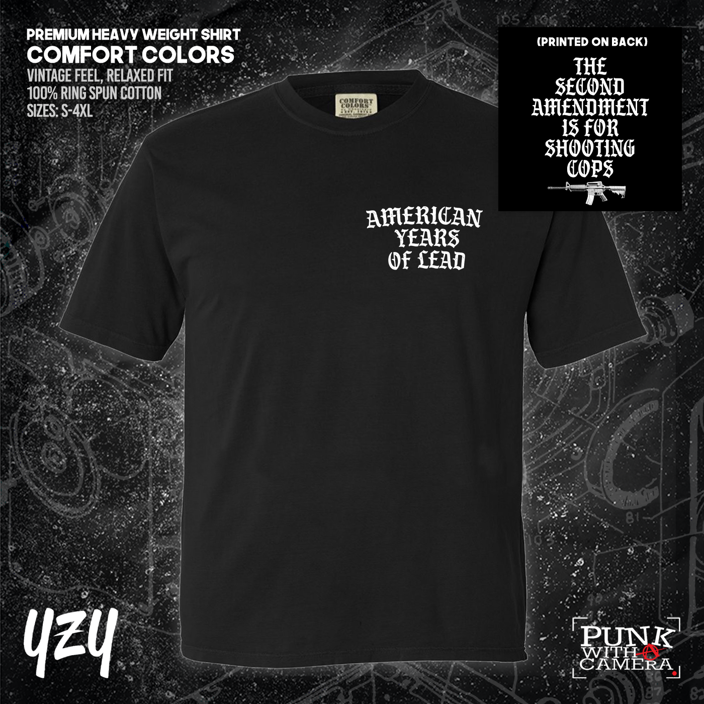 The Second Amendment is For Shooting Cops - Front & Back Print - YZY Prints