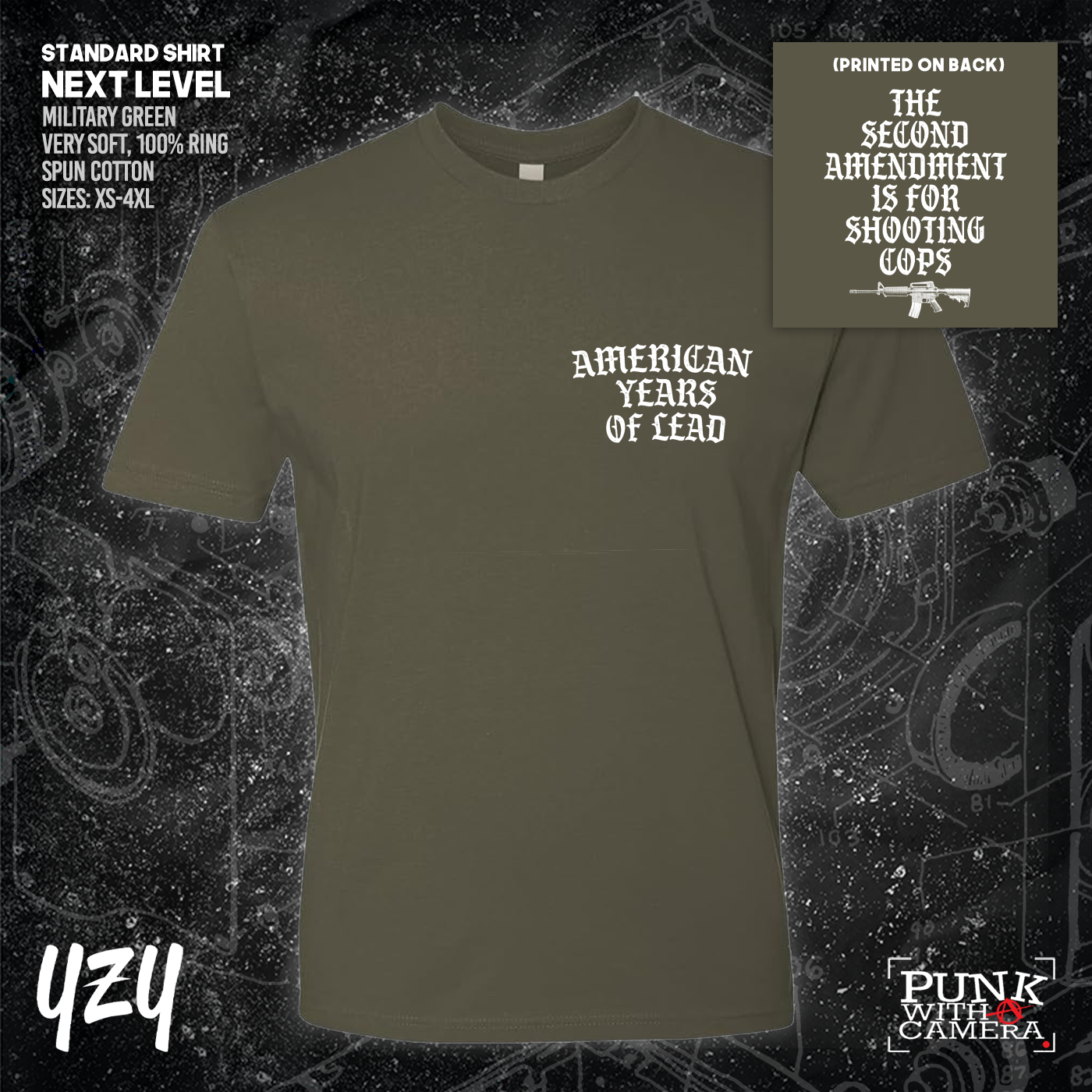 The Second Amendment is For Shooting Cops - Front & Back Print - YZY Prints