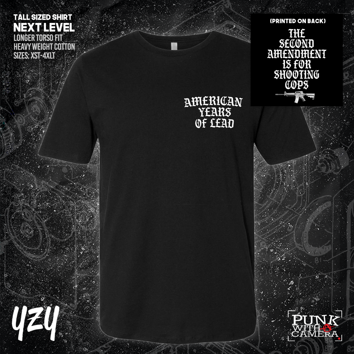 The Second Amendment is For Shooting Cops - Front & Back Print - YZY Prints