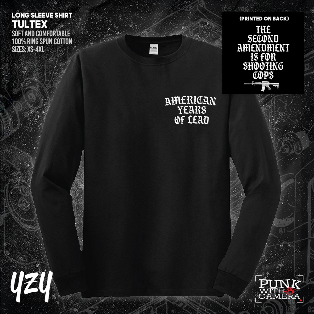 The Second Amendment is For Shooting Cops - Front & Back Print - YZY Prints