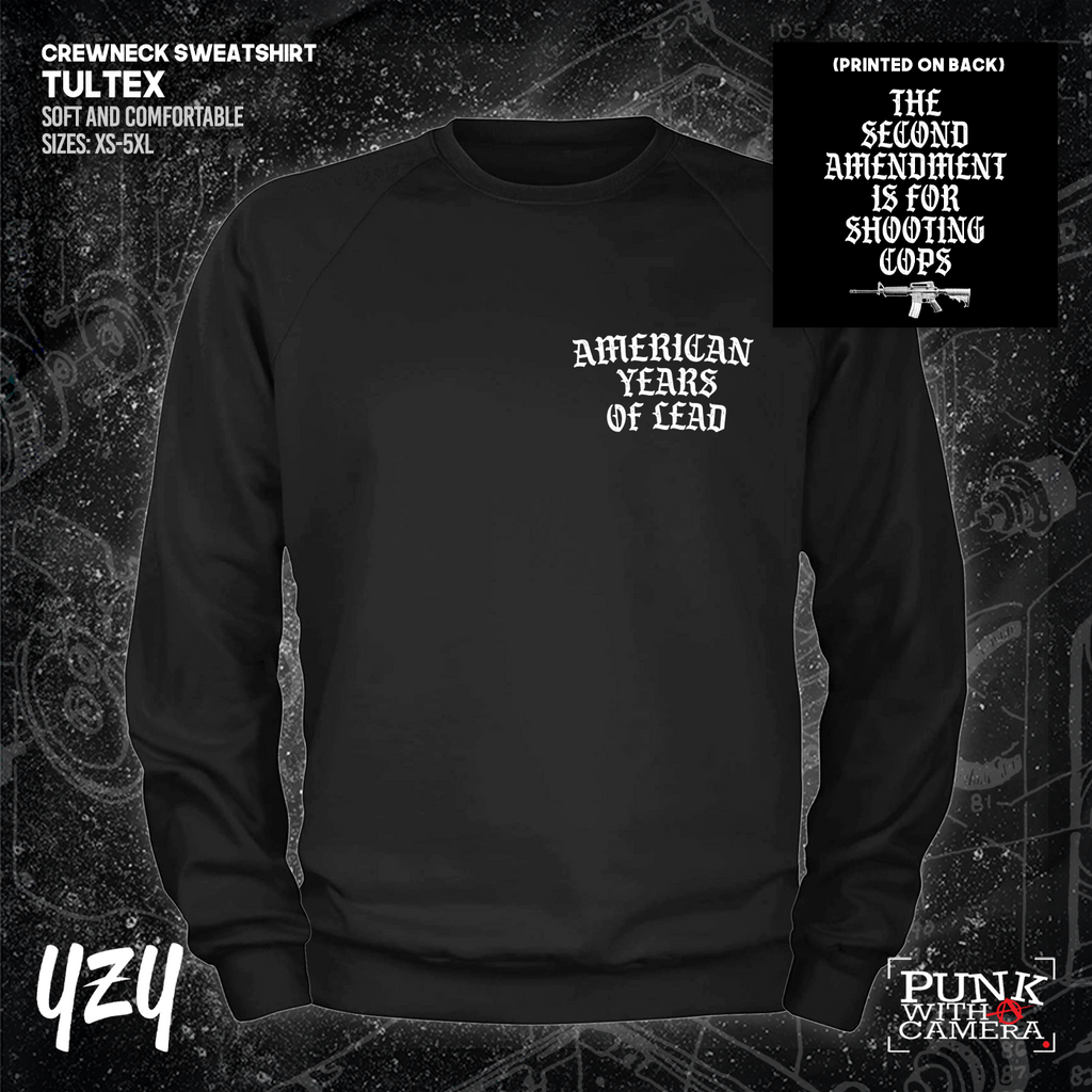 The Second Amendment is For Shooting Cops - Front & Back Print - YZY Prints
