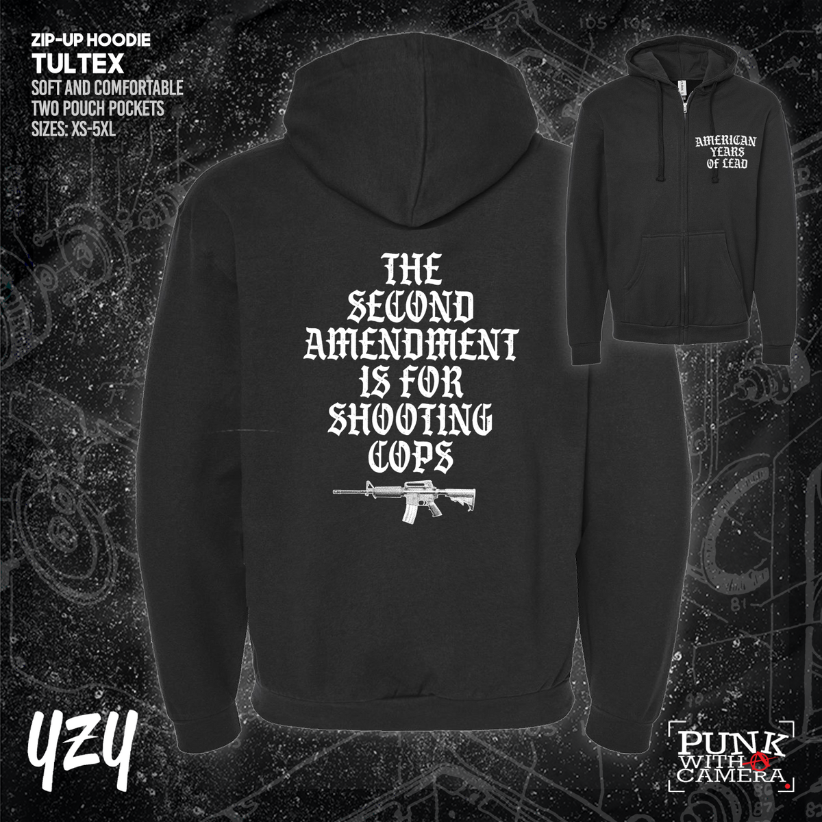 The Second Amendment is For Shooting Cops - Front & Back Print - YZY Prints