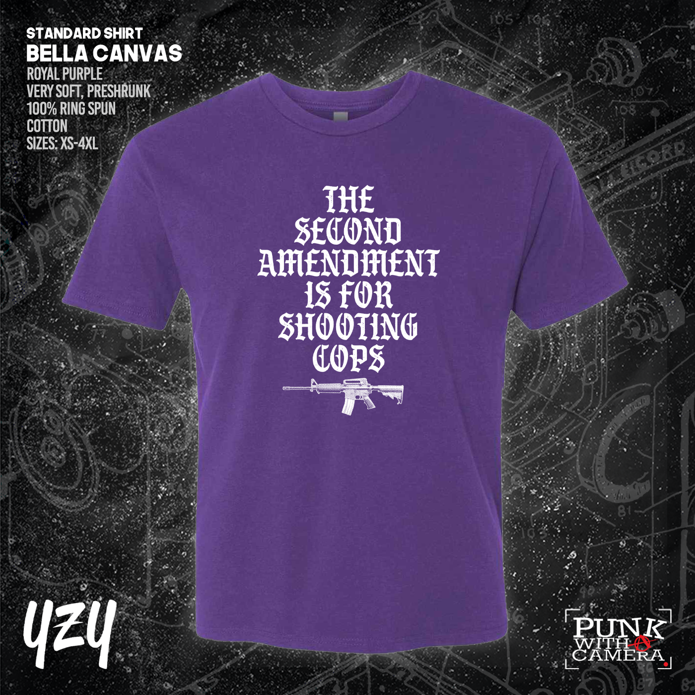 The Second Amendment is For Shooting Cops - YZY Prints