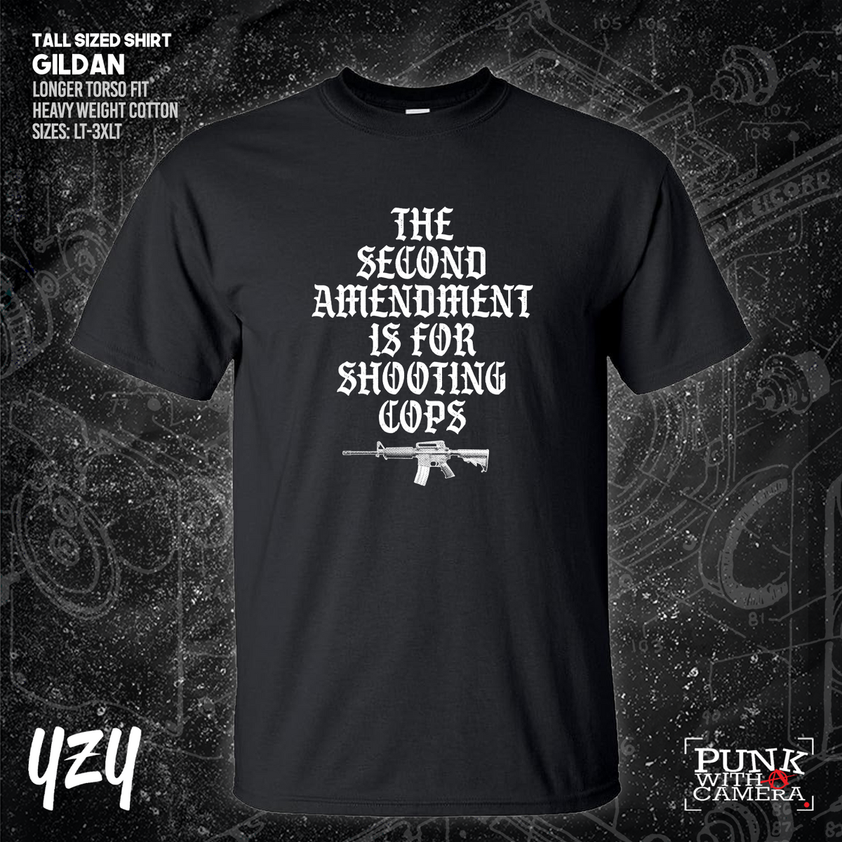 The Second Amendment is For Shooting Cops - YZY Prints