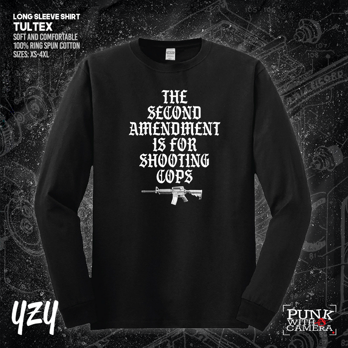 The Second Amendment is For Shooting Cops - YZY Prints