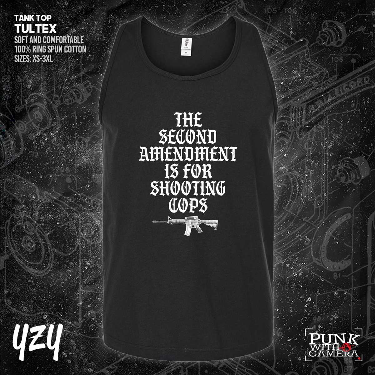 The Second Amendment is For Shooting Cops - YZY Prints
