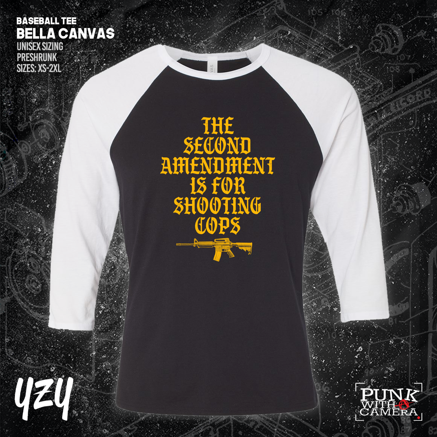 The Second Amendment is For Shooting Cops - YZY Prints