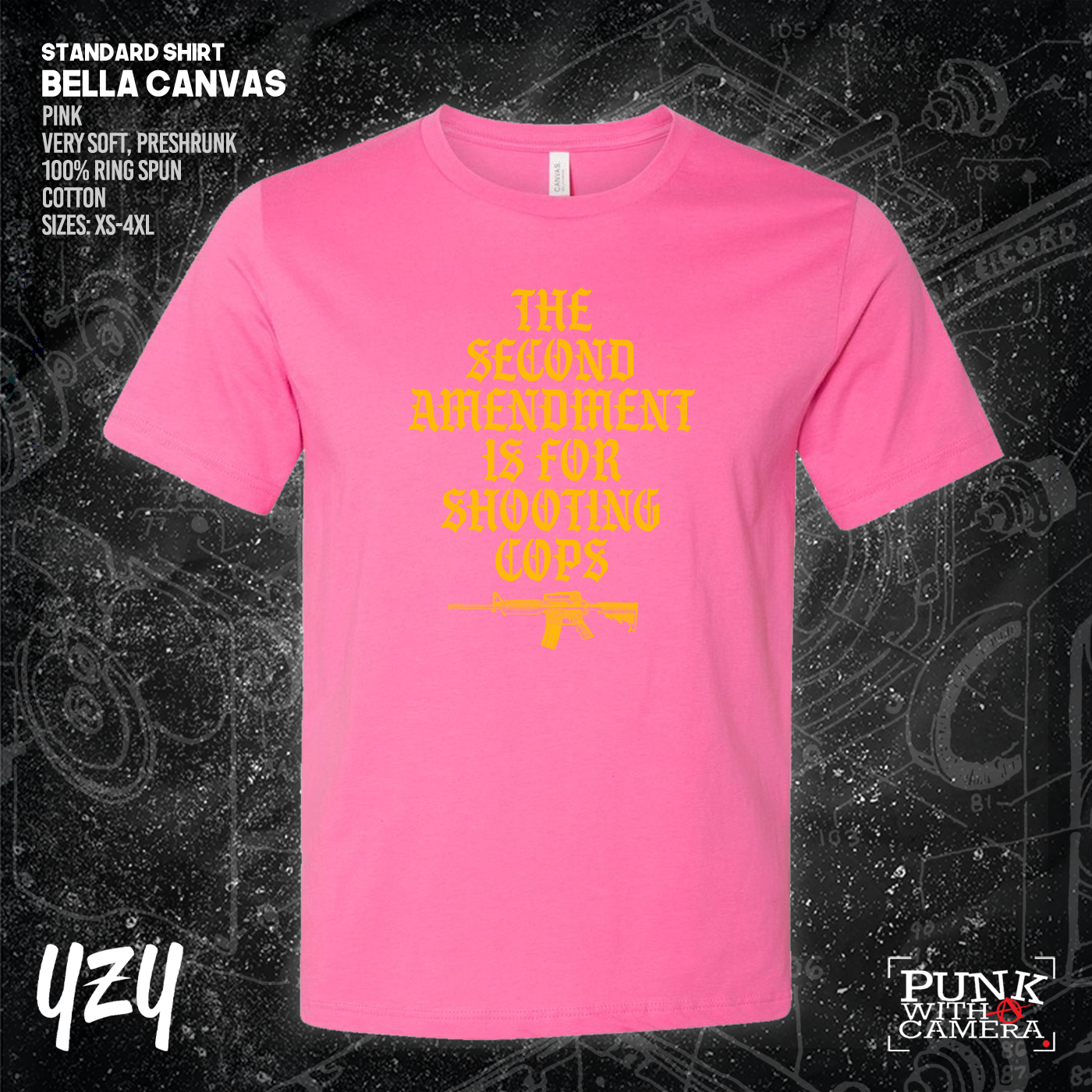 The Second Amendment is For Shooting Cops - YZY Prints