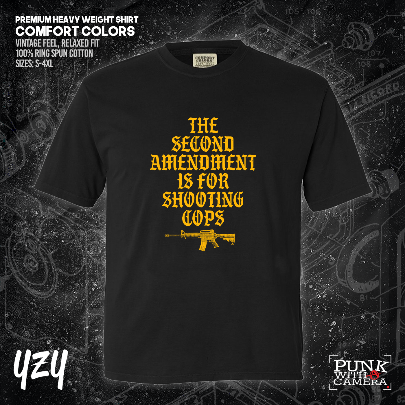 The Second Amendment is For Shooting Cops - YZY Prints