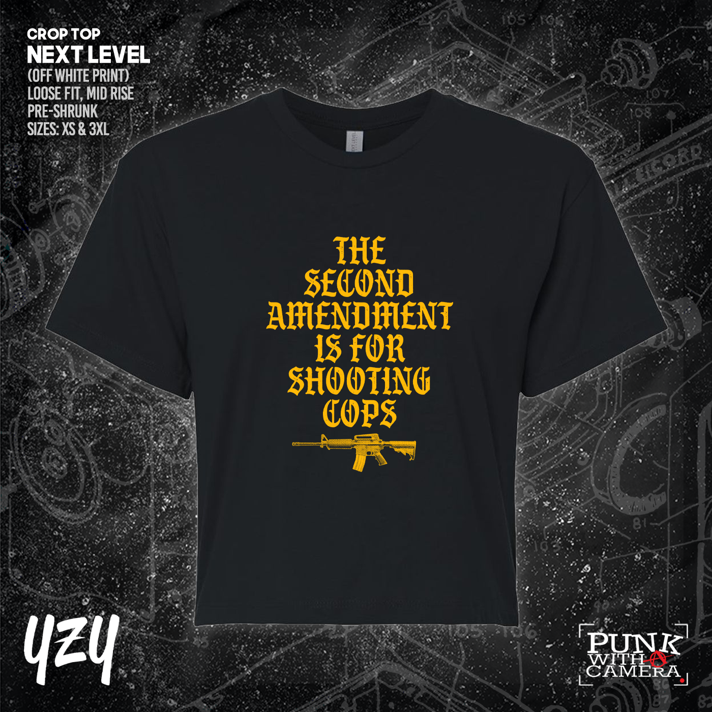 The Second Amendment is For Shooting Cops - YZY Prints