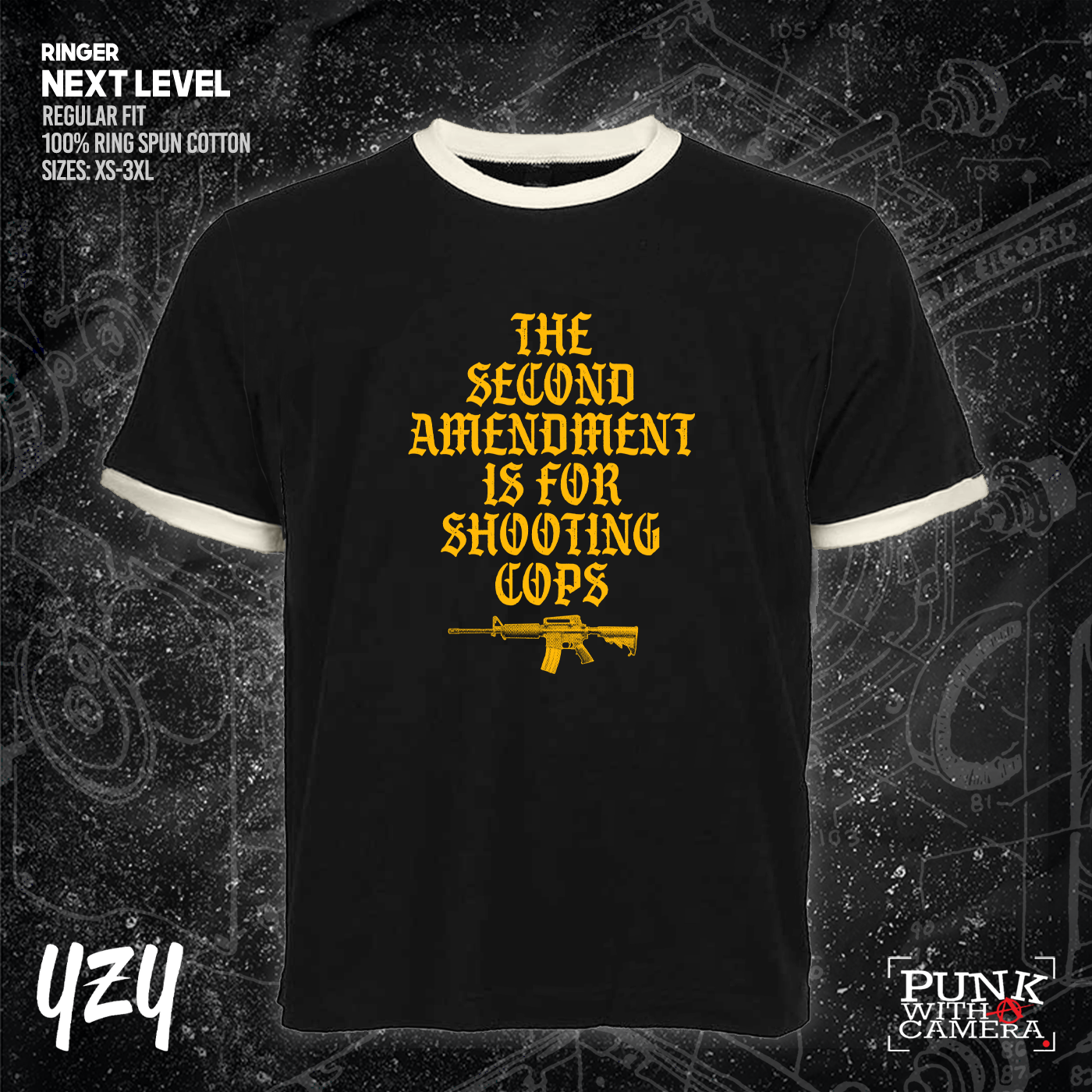 The Second Amendment is For Shooting Cops - YZY Prints
