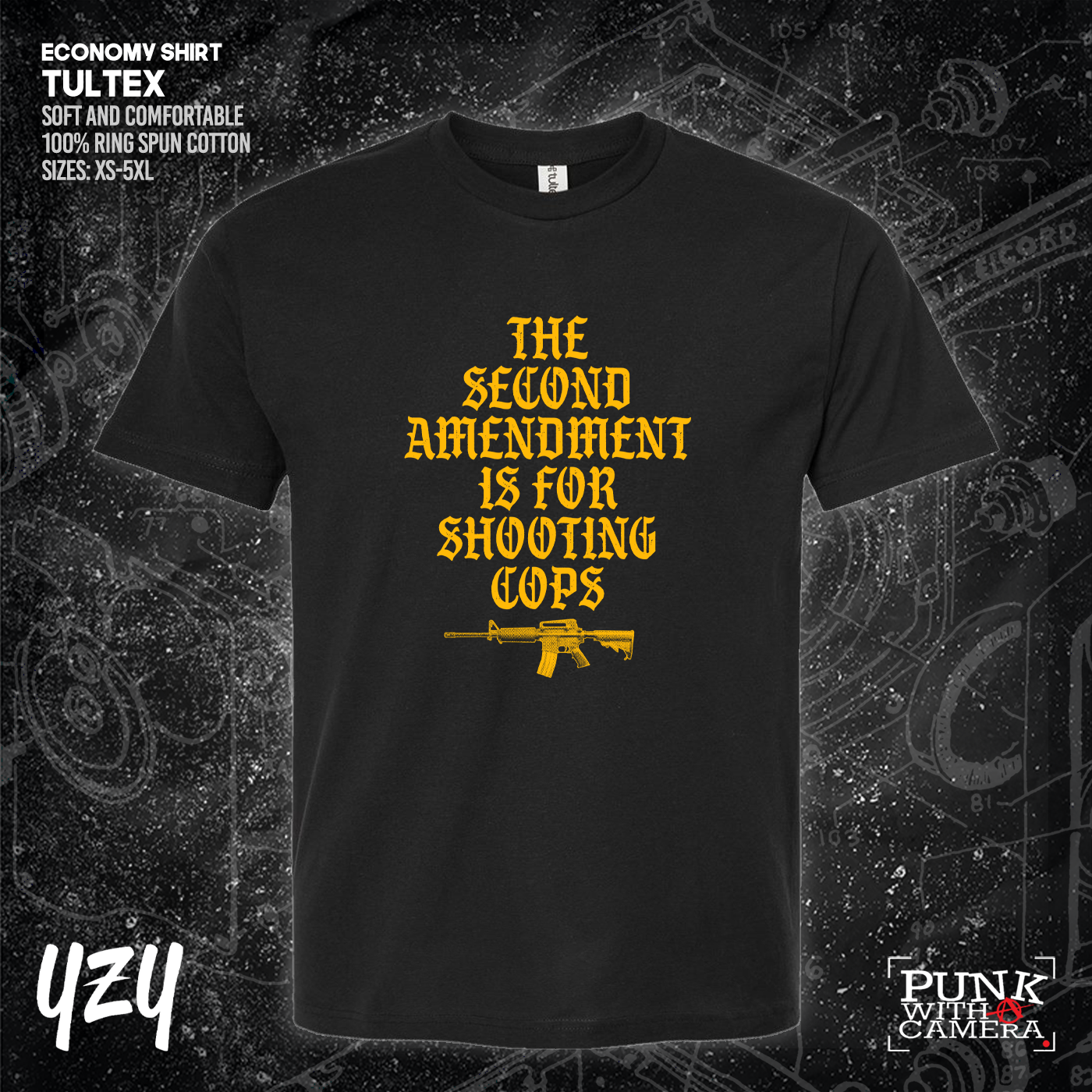 The Second Amendment is For Shooting Cops - YZY Prints